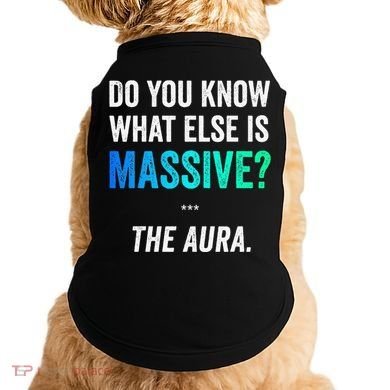 Massive Aura Meme Funny Gen Z Slang Gaming Meme Aura Doggie Tank