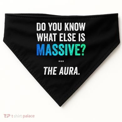 Massive Aura Meme Funny Gen Z Slang Gaming Meme Aura USA-Made Doggie Bandana