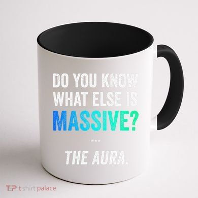 Massive Aura Meme Funny Gen Z Slang Gaming Meme Aura Coffee Mug back