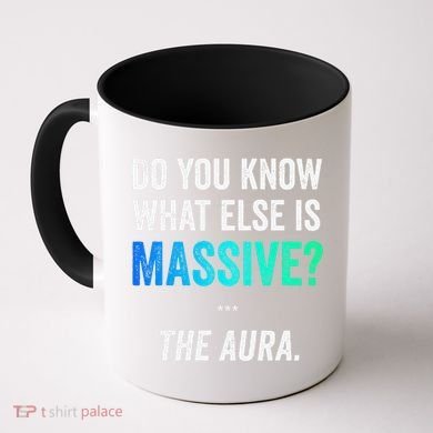 Massive Aura Meme Funny Gen Z Slang Gaming Meme Aura Coffee Mug
