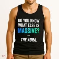 Massive Aura Meme Funny Gen Z Slang Gaming Meme Aura Tank Top thumb 3