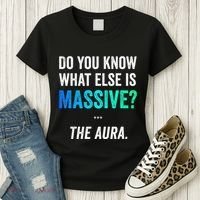 Massive Aura Meme Funny Gen Z Slang Gaming Meme Aura Women's T-Shirt thumb 3