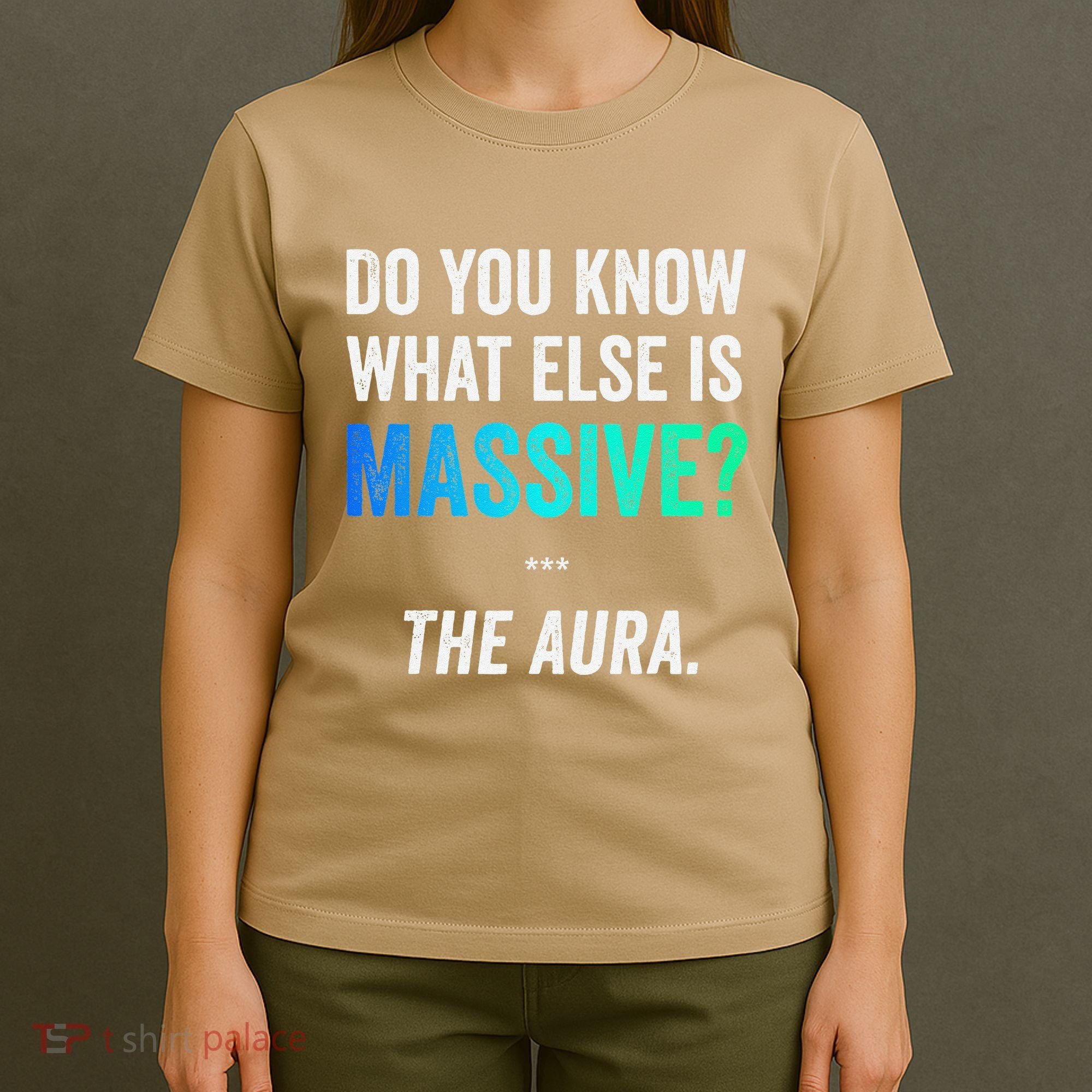 Massive Aura Meme Funny Gen Z Slang Gaming Meme Aura T-Shirt