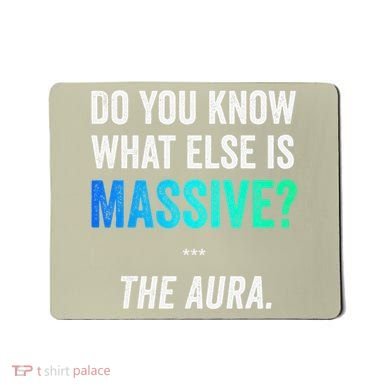 Massive Aura Meme Funny Gen Z Slang Gaming Meme Aura Mousepad