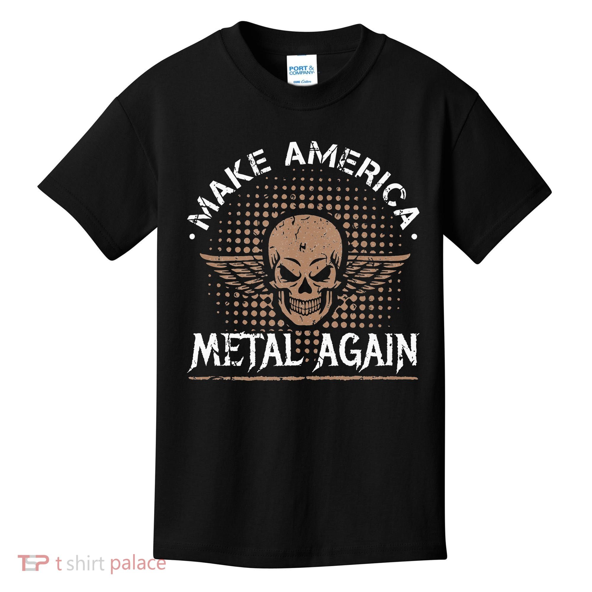 Make America Metal Again Skull Rock And Roll Heavy Music Kids T-Shirt