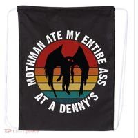 Mothman Ate My Entire Ass At A Denny's Drawstring Bag thumb 0