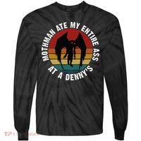 Mothman Ate My Entire Ass At A Denny's Tie-Dye Long Sleeve Shirt thumb 0