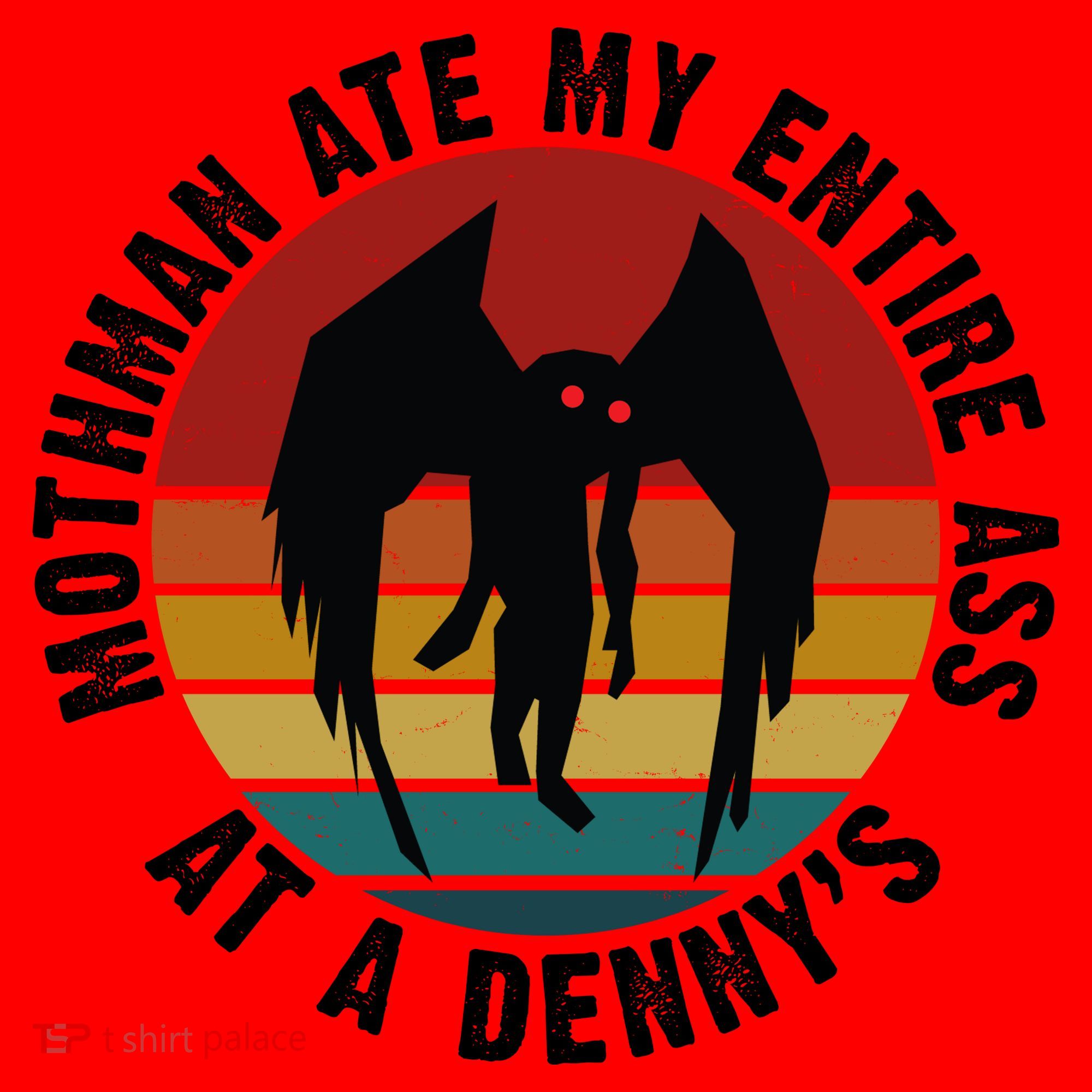 Mothman Ate My Entire Ass At A Denny's Santa Hat