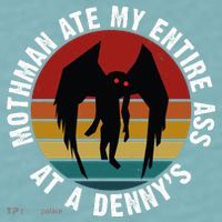 Mothman Ate My Entire Ass At A Denny's Sueded Cloud Jersey T-Shirt thumb 2