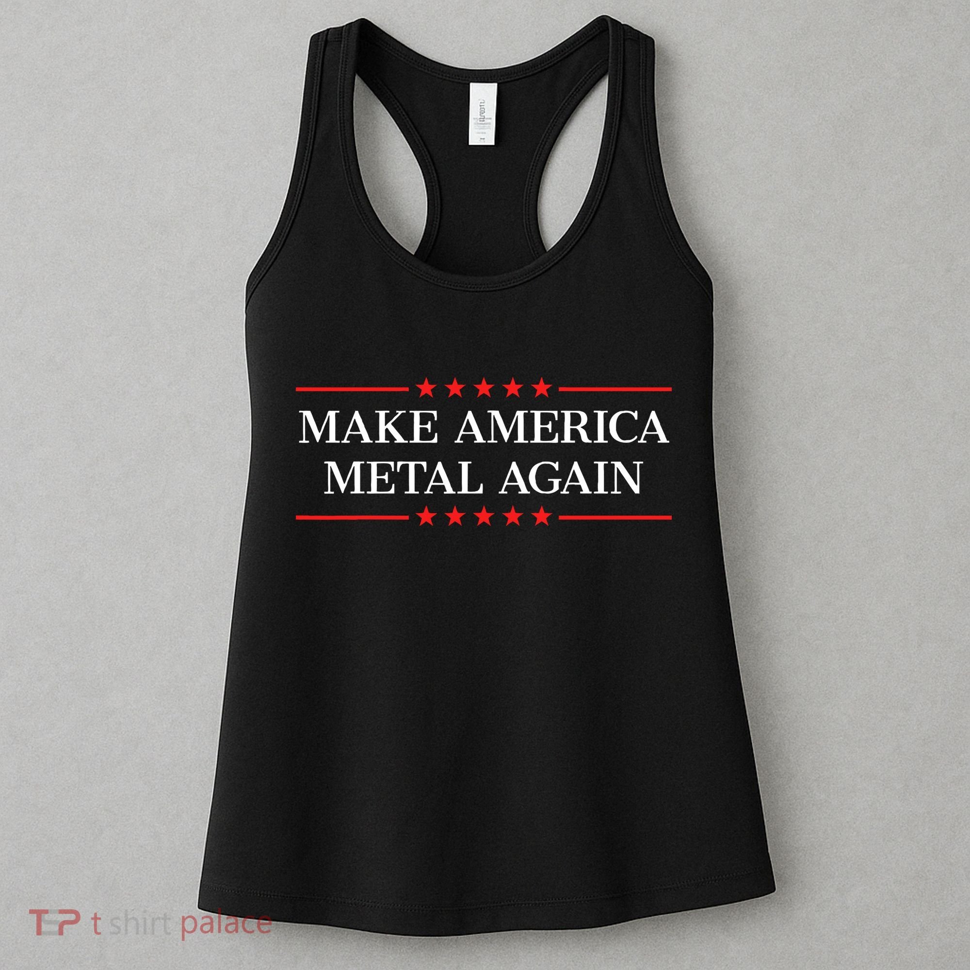 Make America Metal Again Funny Women's Tank Top