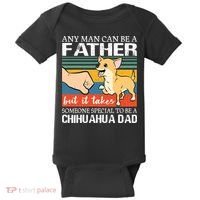 Mens Any Man Can Be A Father But Special To Be A Chihuahua Dad Baby Bodysuit thumb 0