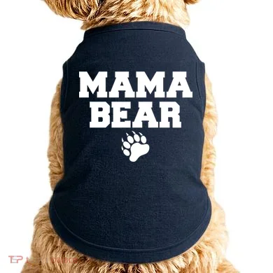 Mama Bear Claw Mom Doggie Tank