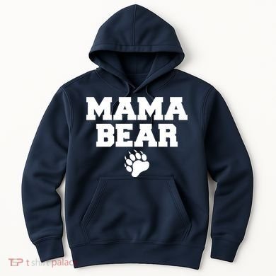 Mama Bear Claw Mom Hoodie