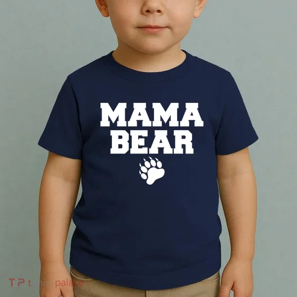 Mama Bear Claw Mom Toddler T-Shirt