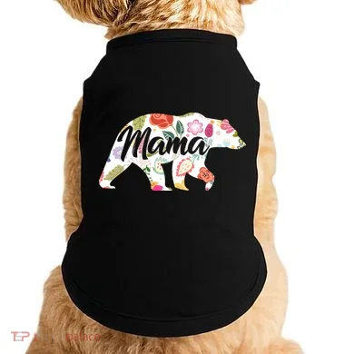 Mama Bear Cute Flower Pattern Doggie Tank