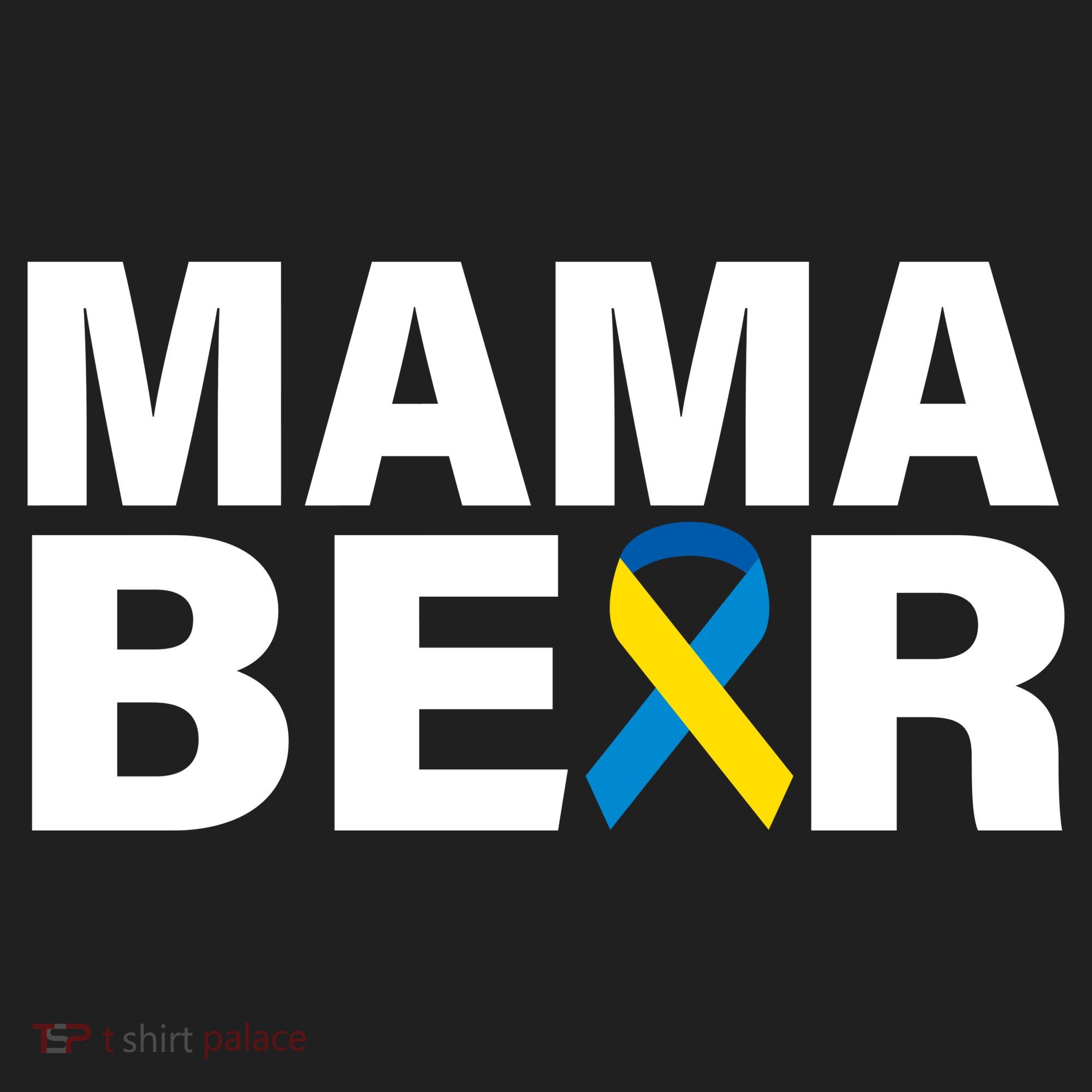 Mama Bear Down Syndrome Awareness Tumbler