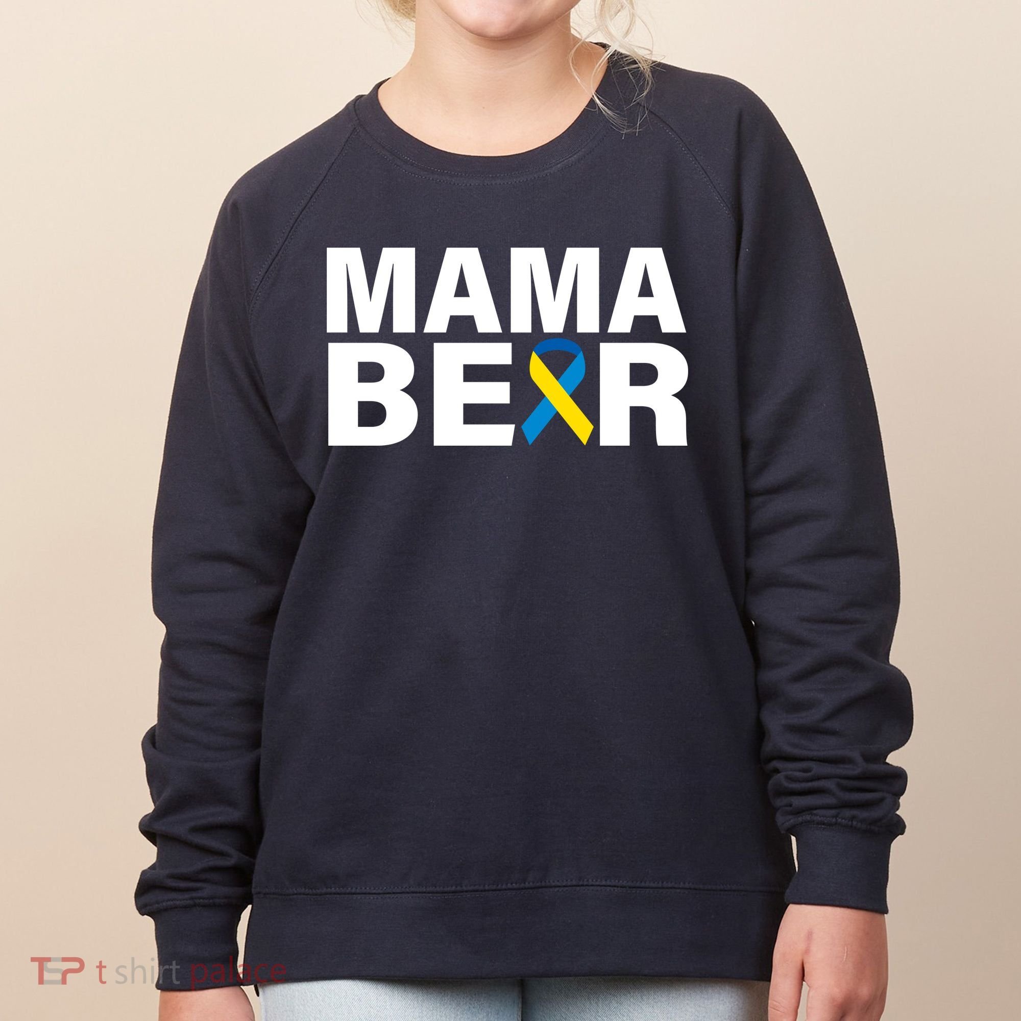 Mama Bear Down Syndrome Awareness Women's Sweatshirt