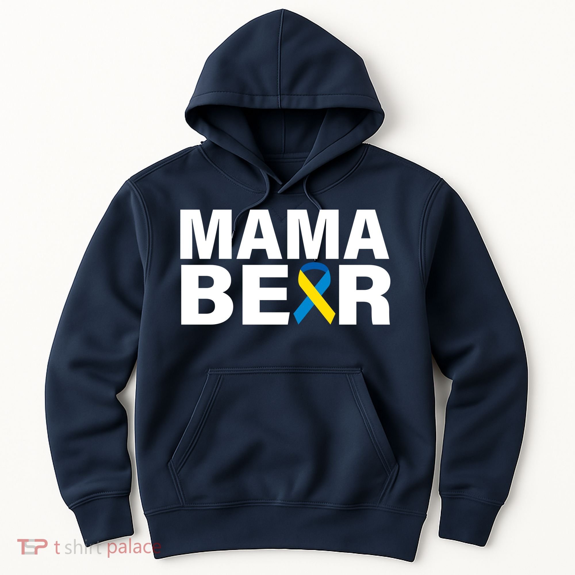 Mama Bear Down Syndrome Awareness Hoodie