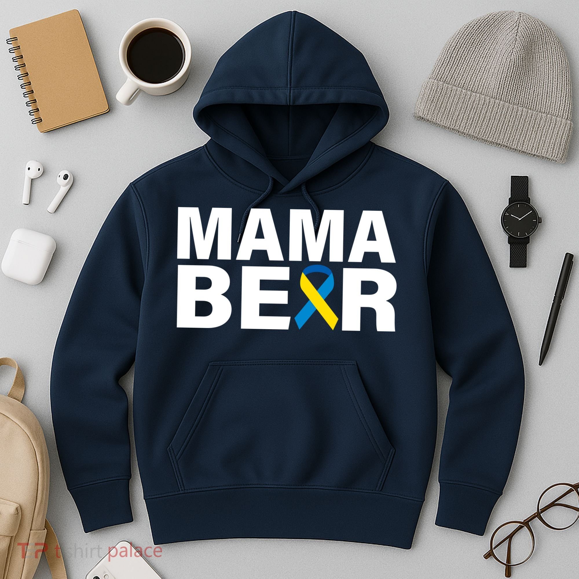 Mama Bear Down Syndrome Awareness Hoodie