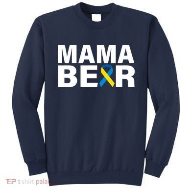 Mama Bear Down Syndrome Awareness Sweatshirt