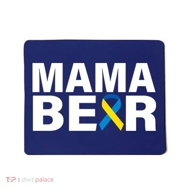 Mama Bear Down Syndrome Awareness Mousepad