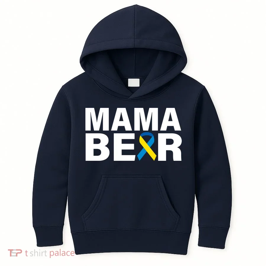 Mama Bear Down Syndrome Awareness Kids Hoodie