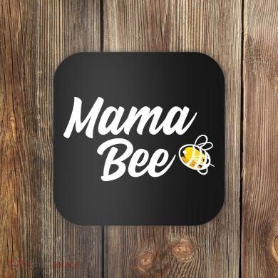 Mama Bee Coaster