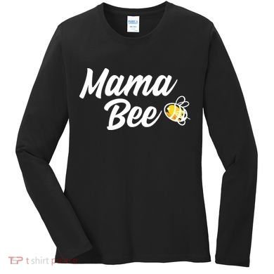 Mama Bee Women's Long Sleeve Shirt