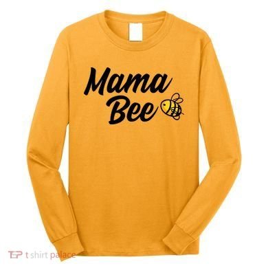 Mama Bee Long Sleeve Shirt