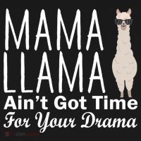 Mama Llama Ain't Got Time For Your Drama Pajama Set thumb 2