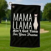 Mama Llama Ain't Got Time For Your Drama Golf Towel thumb 1