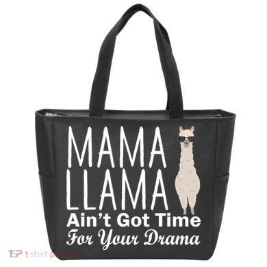 Mama Llama Ain't Got Time For Your Drama Tote Bag