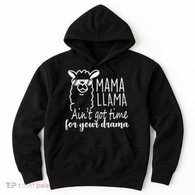 Mama Llama Drama Hoodie