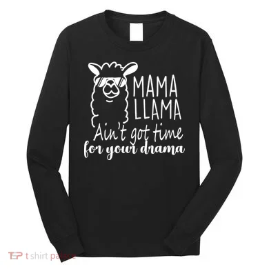 Mama Llama Drama Long Sleeve Shirt