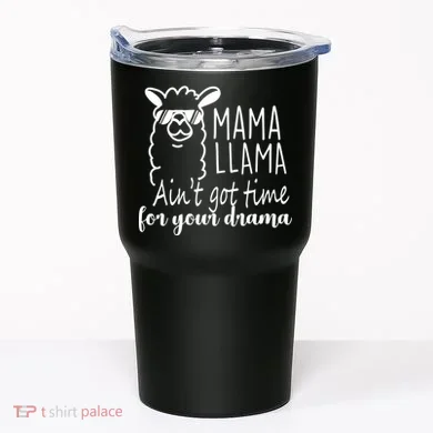 Mama Llama Drama Tumbler