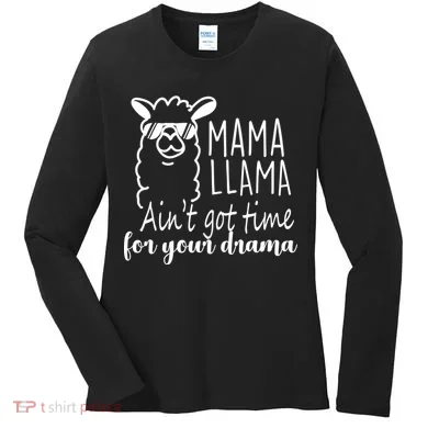 Mama Llama Drama Women's Long Sleeve Shirt