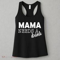 Mama Needs A Drink Women's Tank Top thumb 3