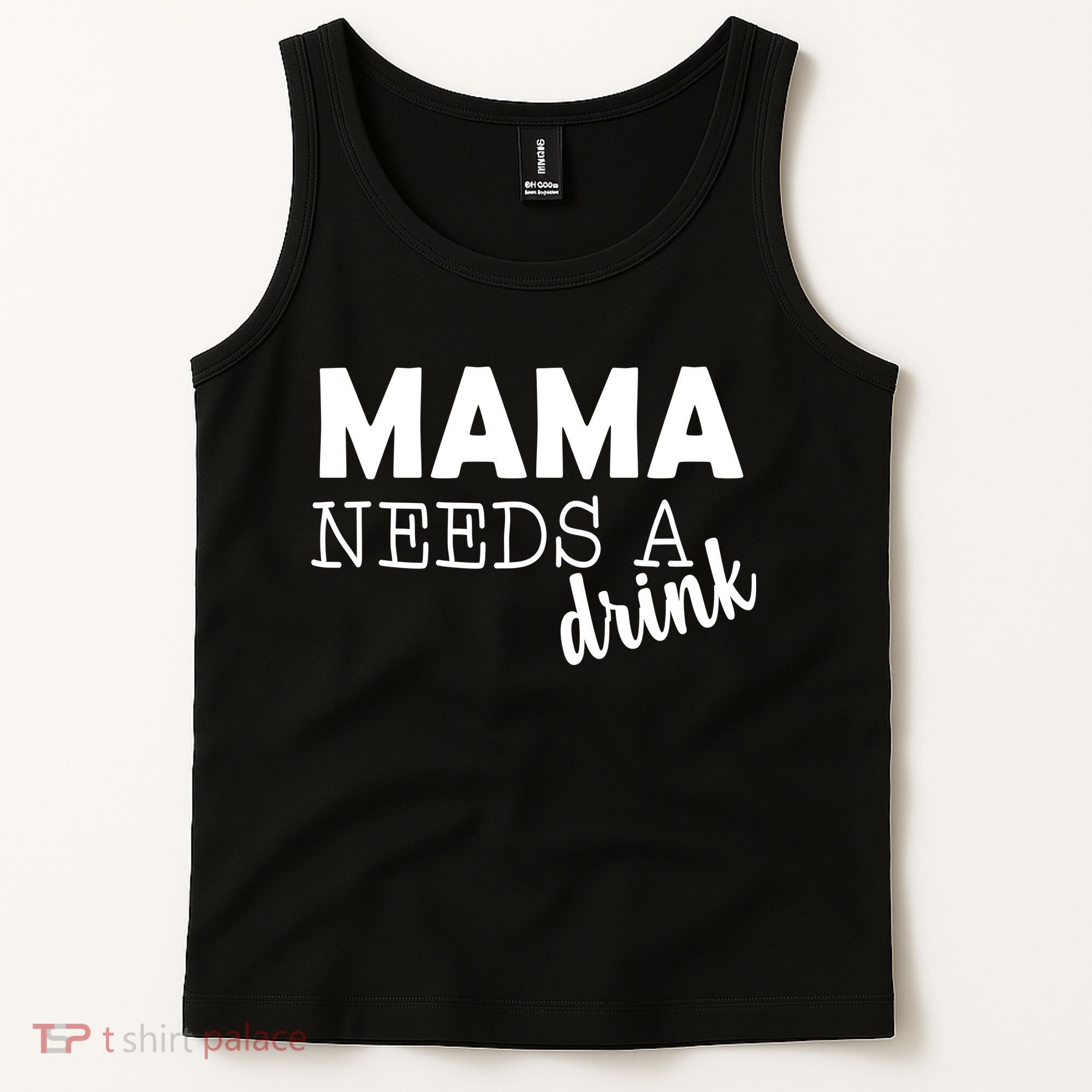 Mama Needs A Drink Tank Top