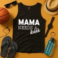 Mama Needs A Drink Tank Top thumb 4