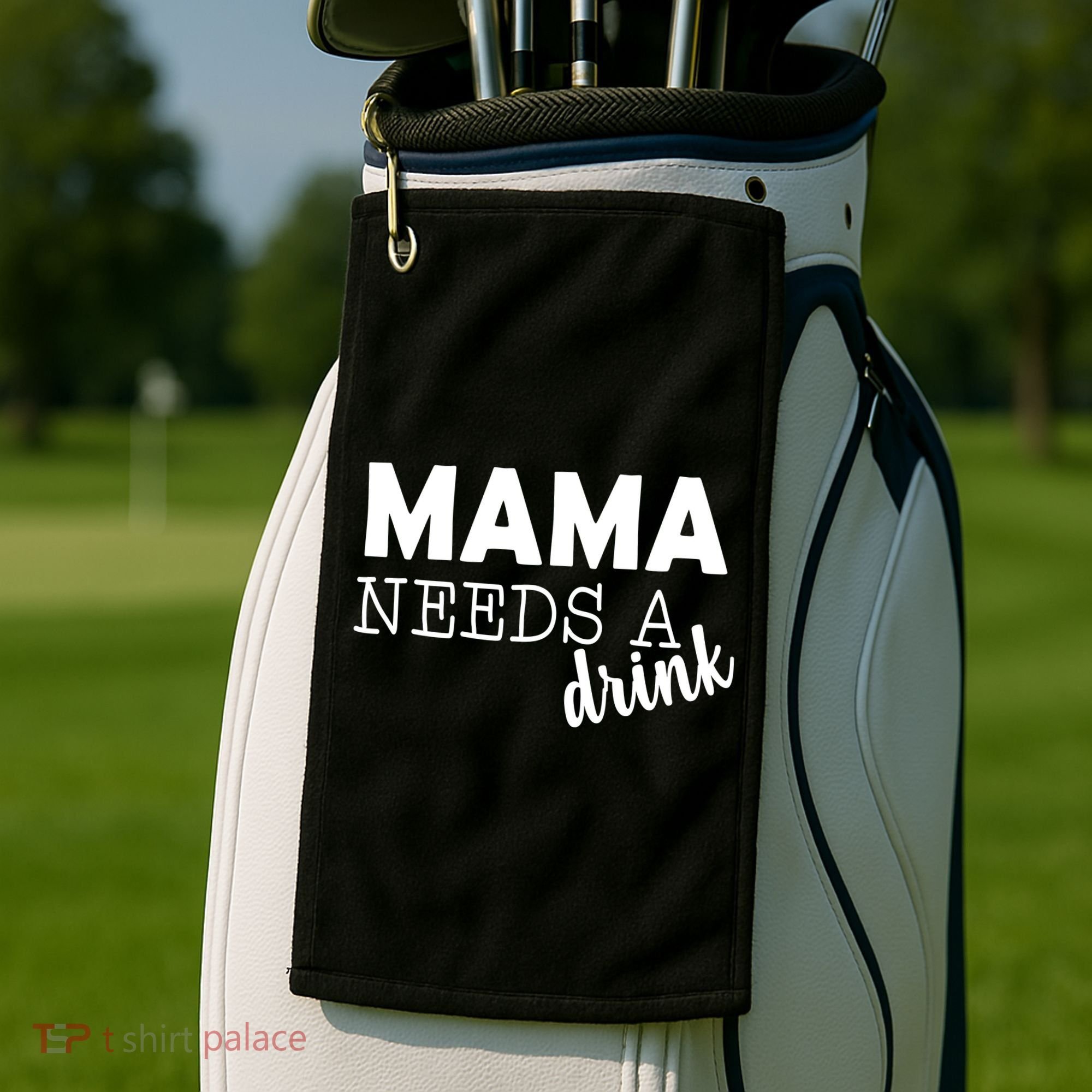 Mama Needs A Drink Golf Towel