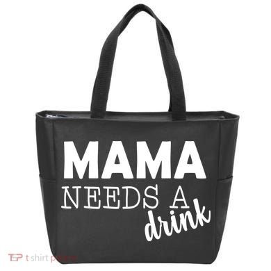 Mama Needs A Drink Tote Bag
