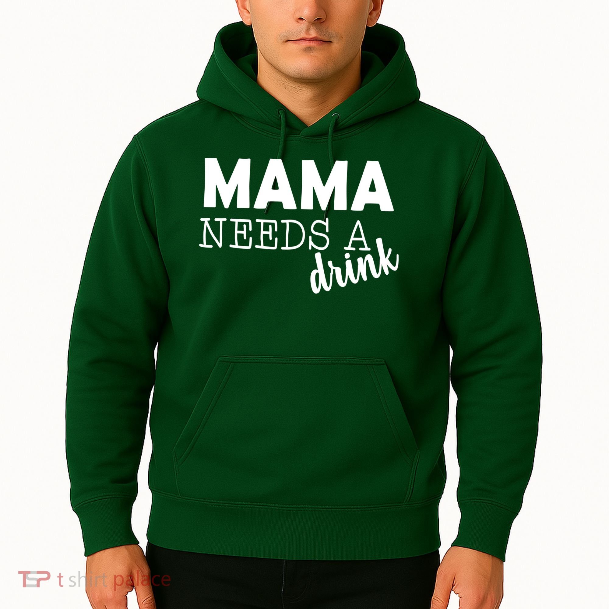 Mama Needs A Drink Hoodie