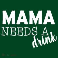 Mama Needs A Drink Long Sleeve Shirt thumb 2