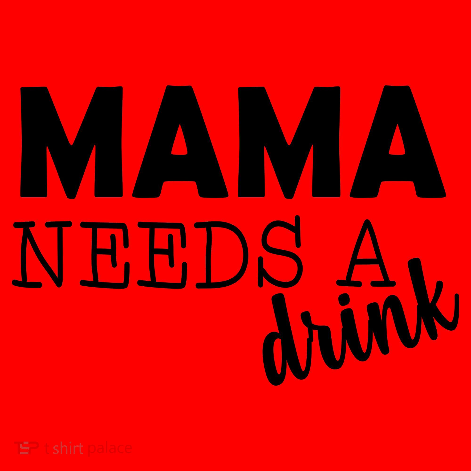 Mama Needs A Drink Santa Hat