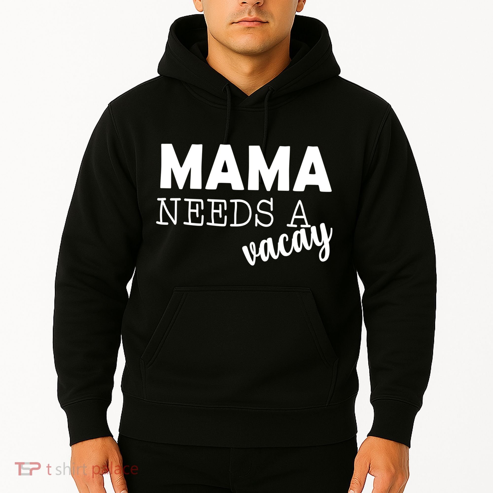 Mama Needs A Vacay Hoodie