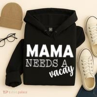 Mama Needs A Vacay Hoodie thumb 4