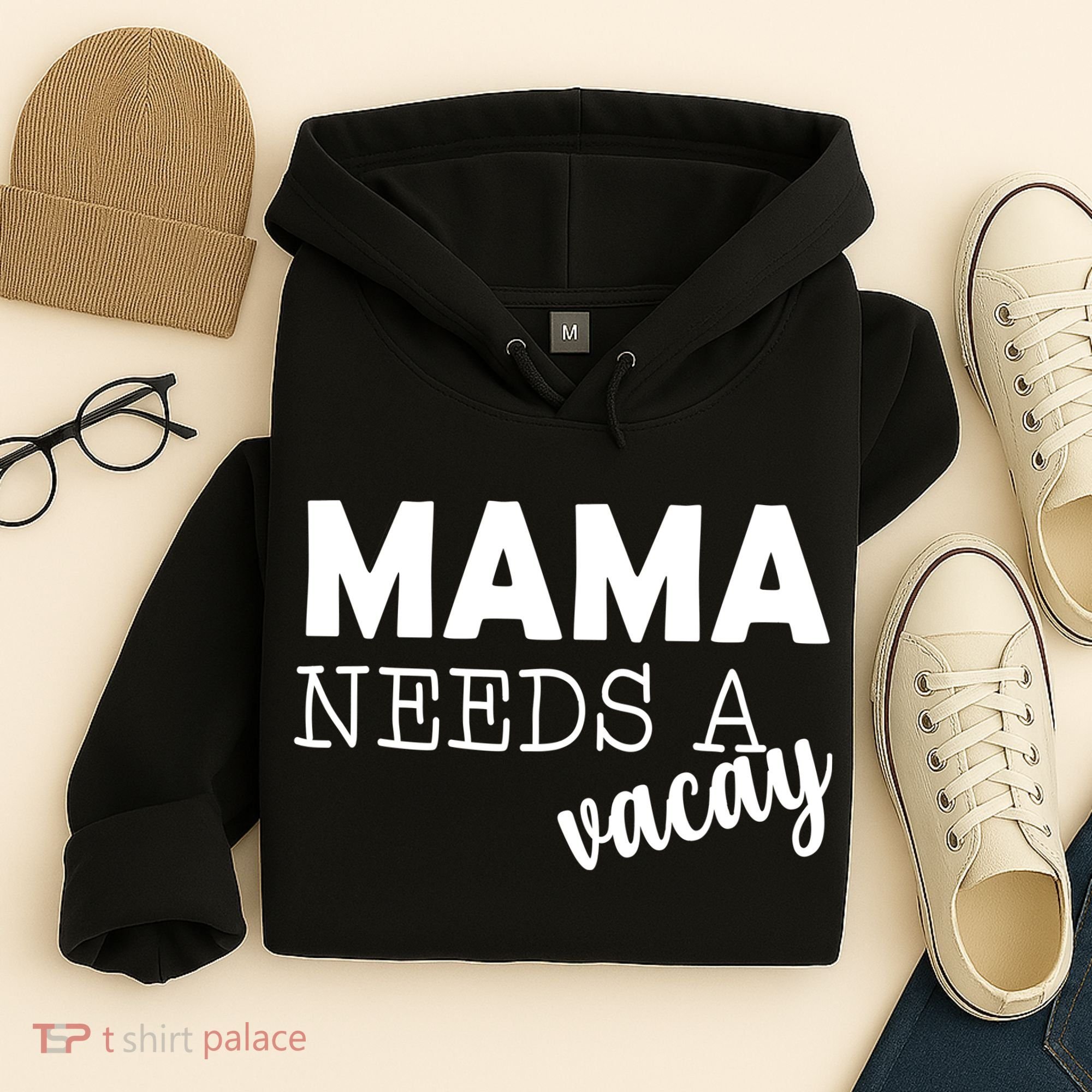 Mama Needs A Vacay Hoodie