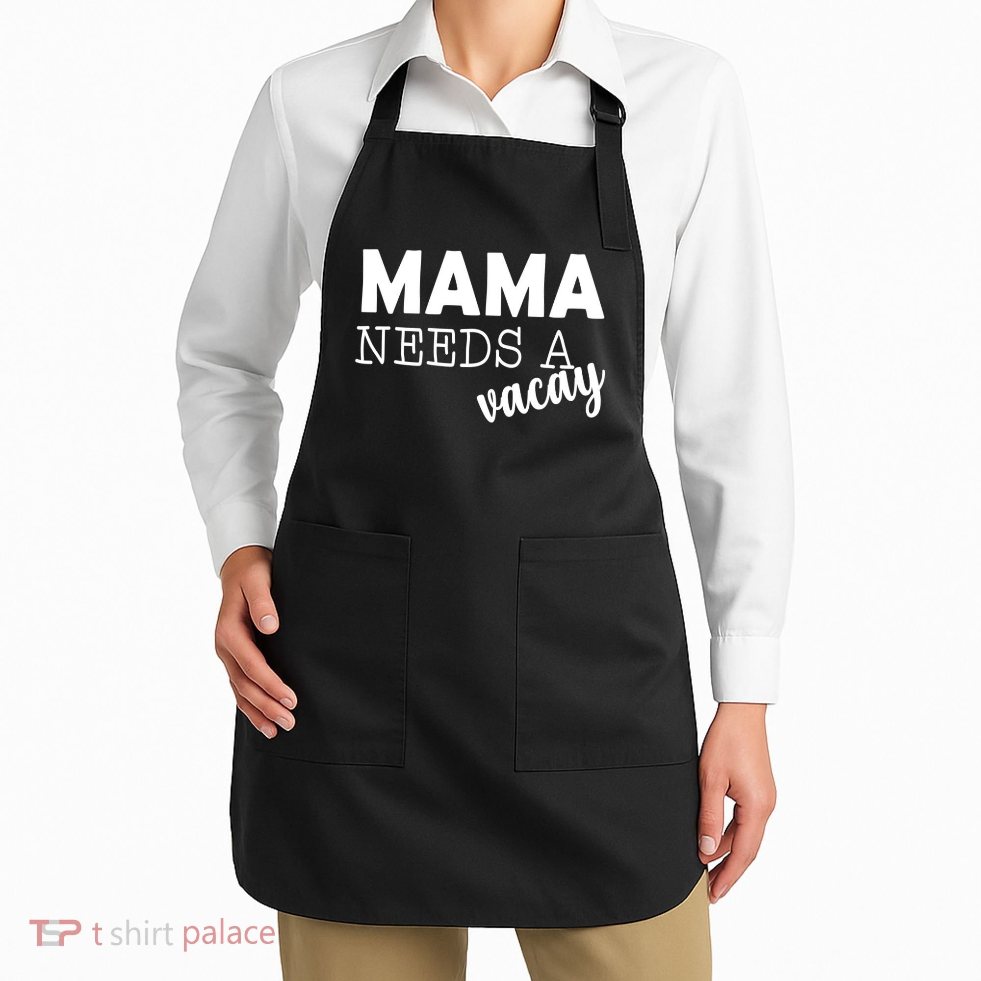 Mama Needs A Vacay Apron