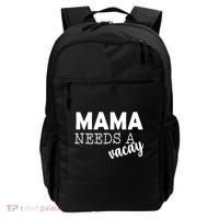 Mama Needs A Vacay Backpack thumb 0