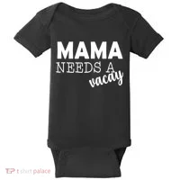 Mama Needs A Vacay Baby Bodysuit thumb 0